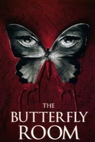 The Butterfly Room 2012 on netflix