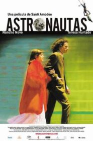Astronautas 2003 on netflix