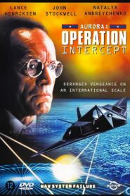 Aurora: Operation Intercept 1995 on netflix