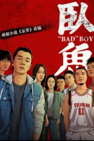 Bad Boy 2020 on netflix