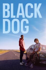 Black Dog 2023 on netflix