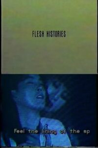 Flesh Histories 1992 on netflix