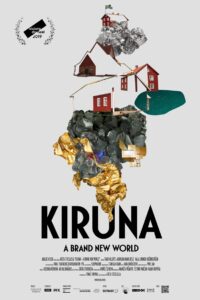 Kiruna – A Brand New World 2020 on netflix