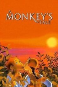 A Monkey’s Tale 1999 on netflix