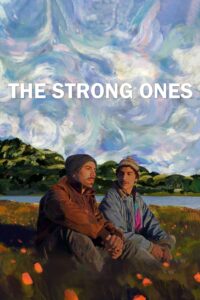 The Strong Ones 2020 on netflix