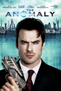 The Anomaly 2014 on netflix