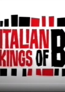 Italian Kings Of B 2003 on netflix
