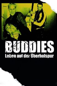 Buddies – Leben auf der Überholspur 1997 on netflix