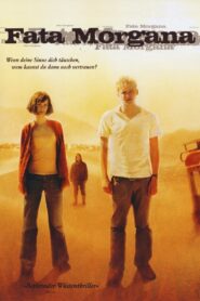 Fata Morgana 2007 on netflix