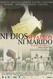 Neither God, Nor Master or Husband 2010 on netflix