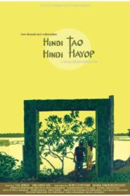 Hindi Tao Hindi Hayop 2013 on netflix