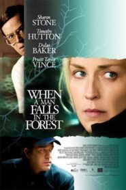 When A Man Falls In The Forest 2007 on netflix