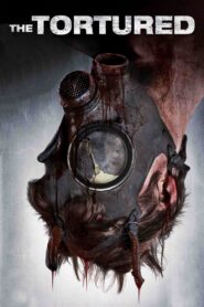 The Tortured 2010 on netflix