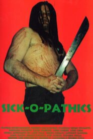 Sick-o-pathics 1995 on netflix