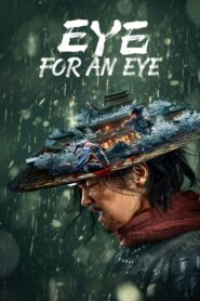Eye for an Eye 2022 on netflix