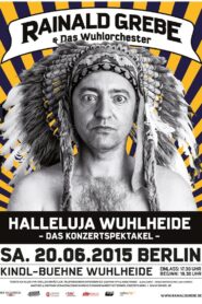 Rainald Grebe: Halleluja Wuhlheide 2015 on netflix