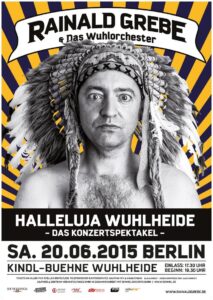 Rainald Grebe: Halleluja Wuhlheide 2015 on netflix