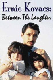 Ernie Kovacs: Between the Laughter 1984 on netflix
