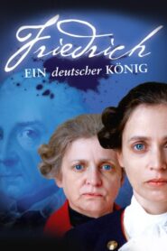Friedrich – Ein deutscher König 2012 on netflix