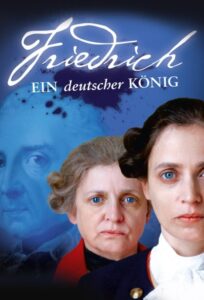 Friedrich – Ein deutscher König 2012 on netflix