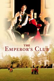The Emperor’s Club 2002 on netflix