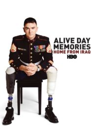 Alive Day Memories: Home from Iraq 2007 on netflix
