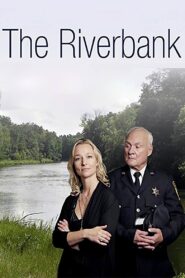 The Riverbank 2012 on netflix