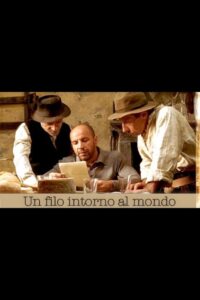Un filo intorno al mondo 2006 on netflix