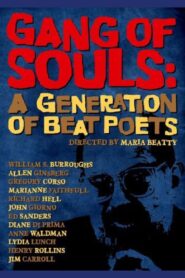 Gang of Souls: A Generation of Beat Poets 1989 on netflix
