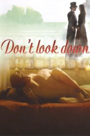 Don’t Look Down 2008 on netflix
