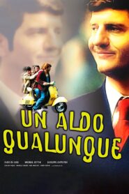 Un Aldo qualunque 2002 on netflix