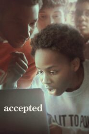 Accepted 2022 on netflix