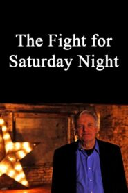 The Fight for Saturday Night 2014 on netflix