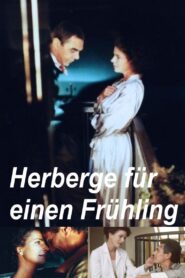 Herberge für einen Frühling 1995 on netflix