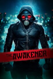 The Awakener 2018 on netflix