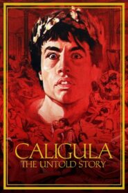 Caligula: The Untold Story 1982 on netflix