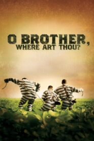 O Brother, Where Art Thou? 2000 on netflix