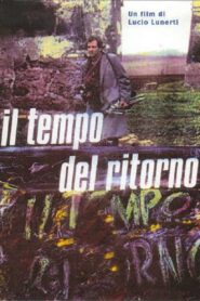 Il tempo del ritorno 1994 on netflix