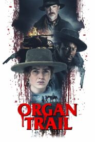 Organ Trail 2023 on netflix