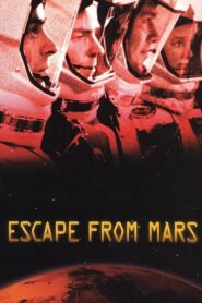 Escape from Mars 1999 on netflix