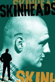 Skinheads 1996 on netflix