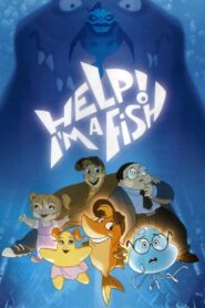 Help! I’m a Fish 2000 on netflix