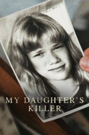 My Daughter’s Killer 2022 on netflix
