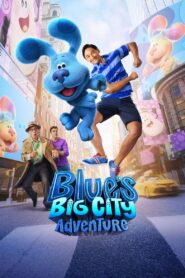 Blue’s Big City Adventure 2022 on netflix