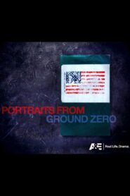 Portraits From Ground Zero 2011 on netflix