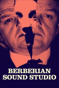 Berberian Sound Studio 2012 on netflix