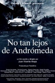 No tan lejos de Andrómeda 1999 on netflix