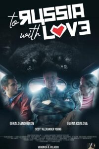 To Russia with Love 2022 on netflix