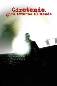 Girotondo: Giro Attorno al Mondo 1999 on netflix