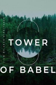 The Tower of Babel 2012 on netflix